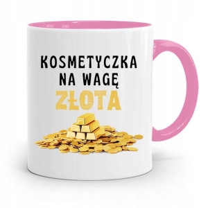 Kubek Różowy Dla Kosmetyczki Na Wagę Złota Prezent