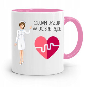 Kubek Różowy Dla Pielęgniarki Oddam Dyżur Prezent