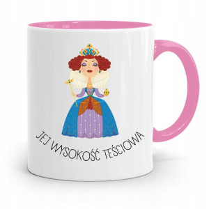 Kubek Różowy Dla Teściowej Jej Wysokość Teściowa