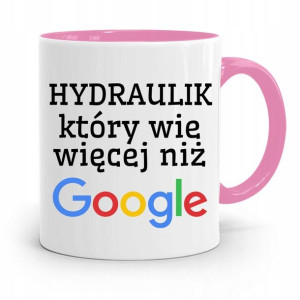 Kubek Różowy Prezent Dla Hydraulika Który Wie