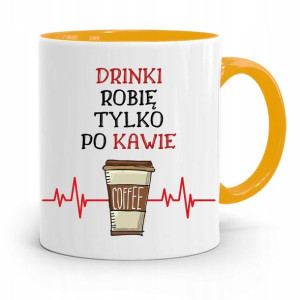 Kubek Żółty Dla Barmana Drinki Robię Po Kawie