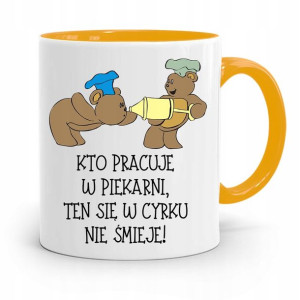 Kubek Żółty Dla Piekarza W Cyrku Się Nie Śmieje