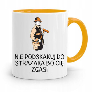 Kubek Żółty Dla Strażaka Nie Podskakuj Do Strażaka