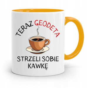 Kubek Żółty Dla Geodety Strzeli Sobię Kawkę