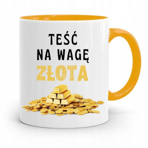 Kubek Żółty Dla Teścia Teść Na Wagę Złota Prezent