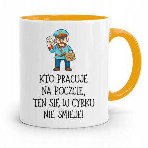 Kubek Żółty Dla Listonosza W Cyrku Się Nie Śmieje