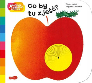 Akademia Mądrego Dziecka. Co By Tu Zjeść?