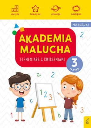 Akademia malucha. Elementarz z ćwiczeniami. 3-latek