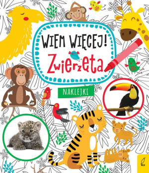 Wiem więcej! Zwierzęta
