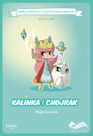Komiks paragrafowy. Kalinka i Chojrak