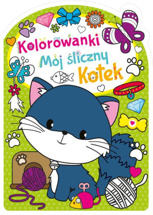 Kolorowanki z wykrojnikiem. Mój śliczny kotek