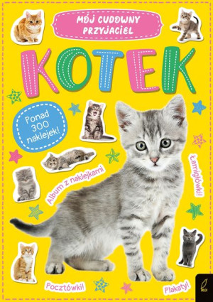 Mój cudowny przyjaciel. Kotek