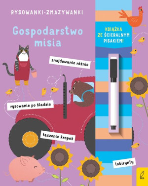 Rysowanki - zmazywanki. Gospodarstwo misia