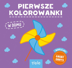 Pierwsze kolorowanki. W domu