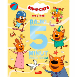 Kot-o-ciaki Bajki 5 Minut Przed Snem Harperkids 3+