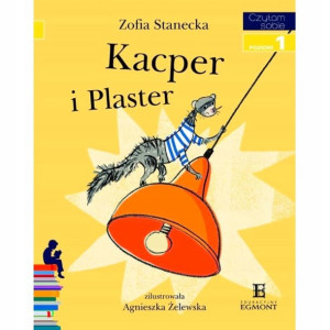Egmont Czytam Sobie. Kacper I Plaster Poziom 1