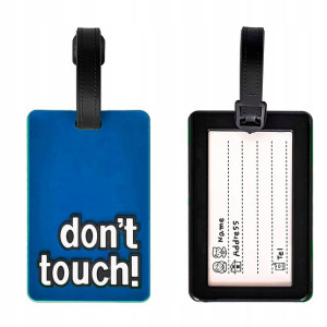 Przywieszka Na Walizkę Podróżną Don't Touch!