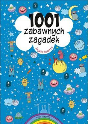 1001 zabawnych zagadek dla dzieci 6-10 lat