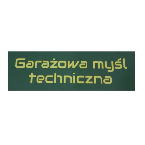 Naklejka Garażowa myśl technicza wewnętrzna