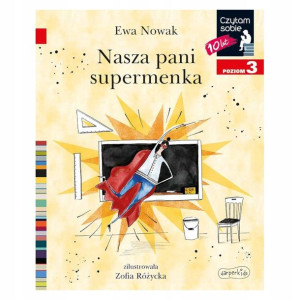 Egmont Czytam Sobie Nasza Pani Supermenka Poziom 3