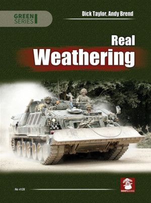Real Weathering - Dick Taylor, Andy Brend