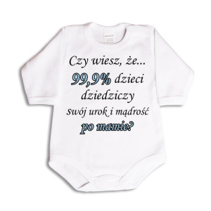 Czy wiesz, że... 99,9% dzieci BODY - 56 dł