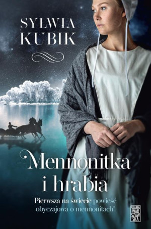 Mennonitka I Hrabia Kubik Sylwia Książka