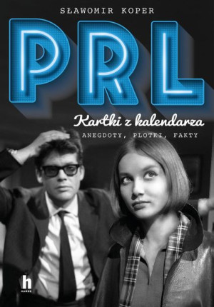 Prl Kartki Z Kalendarza Koper Sławomir Książka