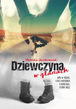Dziewczyna W Glanach Bóg W Vegas Czyli Historia O