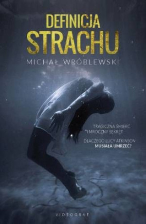 Definicja Strachu Wróblewski Michał Książka