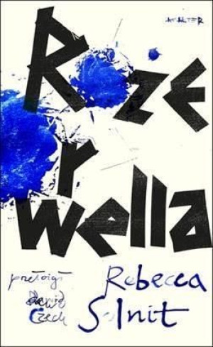 Róże Orwella Solnit Rebecca Książka Karakter