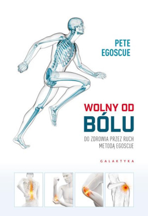 Wolny Od Bólu Egoscue Pete Książka