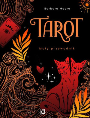 Tarot Moore Barbara Książka Wydawnictwo Kobiece