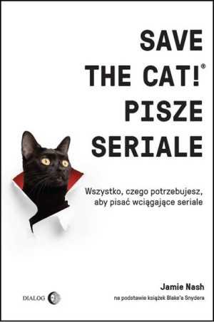 Save The Cat Pisze Seriale Nash Jamie Książka