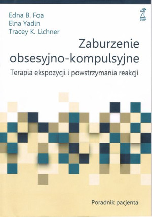 Zaburzenie Obsesyjno Kompulsyjne Terapia Ekspozycj