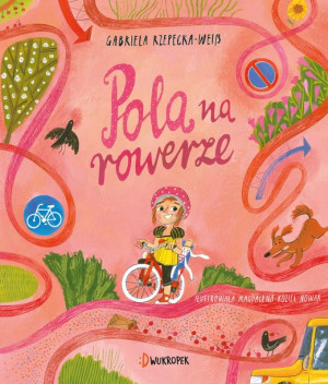 Pola Na Rowerze Rzepecka Weiss Gabriela Książka
