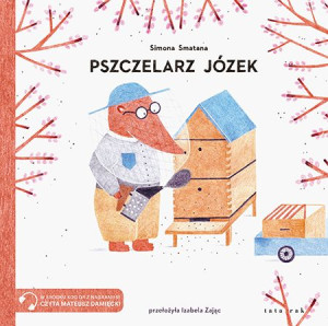 Pszczelarz Józek Smatana Simona Książka Tatarak