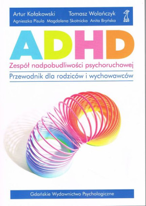 Adhd Zespół Nadpobudliwości Psychoruchowej Przewod