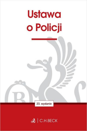 Ustawa O Policji Wyd 23 2023 Opracowanie Zbiorowe