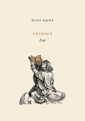 Idiomy Eseje Kącka Eliza Książka Austeria