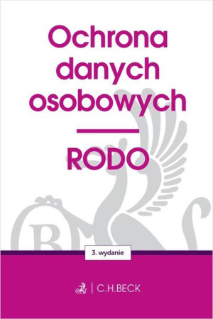 Ochrona Danych Osobowych Rodo Wyd 3 2023 Książka