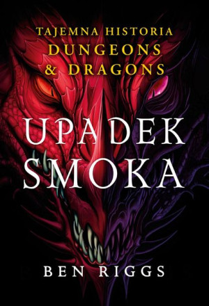 Upadek Smoka Tajemna Historia Dungeons Dragons