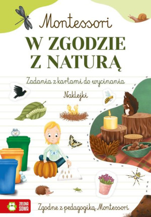 Montessori W Zgodzie Z Naturą Osuchowska Zuzanna