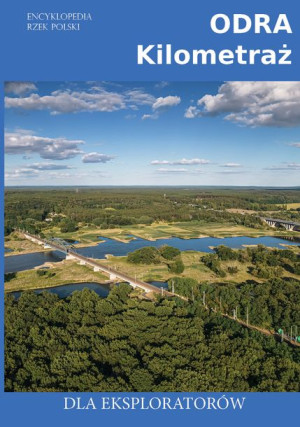 Odra Kilometraż Opracowanie Zbiorowe Książka