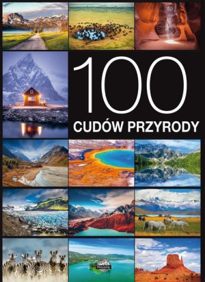 100 Cudów Przyrody Izabela Wojtyczka Książka