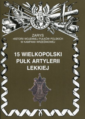 15 Wielkopolski Pułk Artylerii Lekkiej Książka