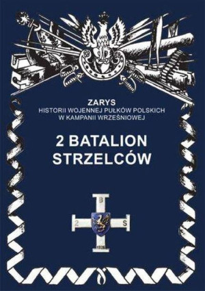 2 Batalion Strzelców Dymek Przemysław Książka