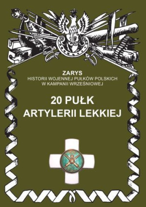 20 Pułk Artylerii Lekkiej Dymek Przemysław Książka