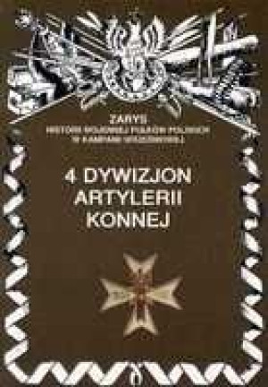 4 Dywizjon Artylerii Konnej Zarzycki Piotr Książka