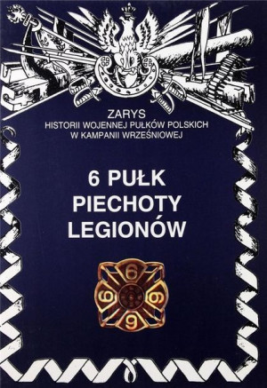 6 Pułk Piechoty Legionów Markert Wojciech Książka
